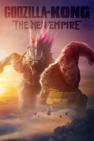 Godzilla y Kong: El nuevo imperio