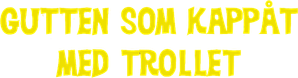 The Ashlad and the Hungry Troll