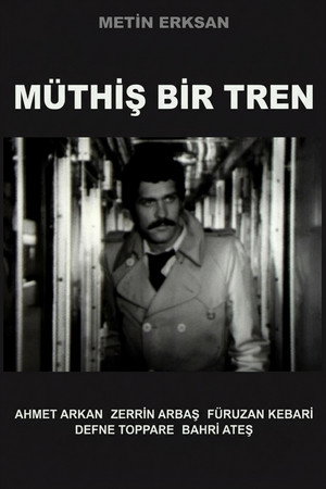 Müthiş Bir Tren