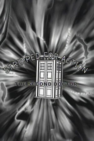 Stripped for Action: The Second Doctor