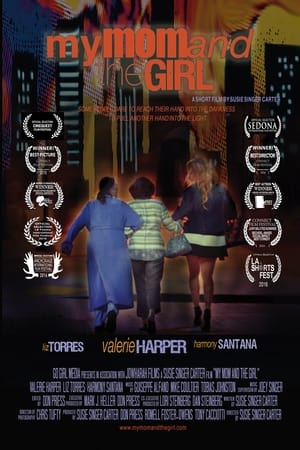 Poster My Mom and the Girl (2017)
