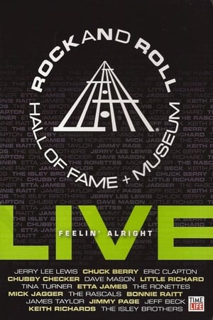 Poster Rock and Roll Hall of Fame Live - Feelin' Alright (2009)