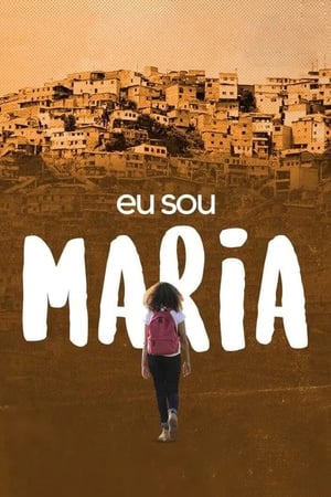 Eu Sou Maria - Poster