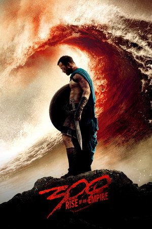 Постер фильма «300 спартанцев: Расцвет империи (2013)» — (11 из 100)