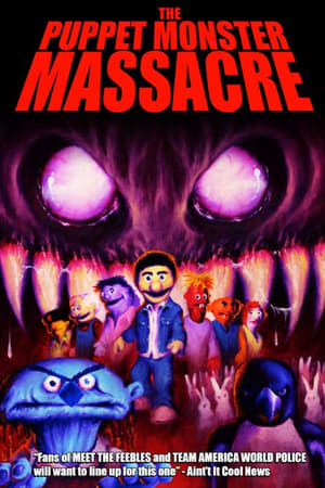 Poster The Puppet Monster Massacre (2012)