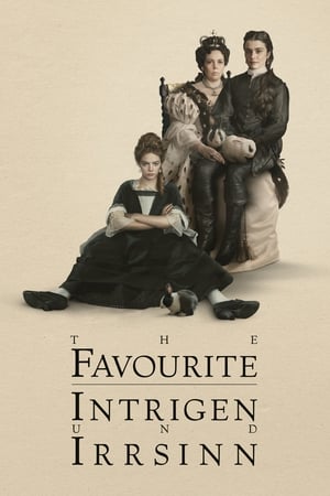 Poster The Favourite – Intrigen und Irrsinn 2018