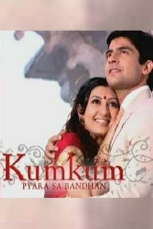 Poster Kumkum - Ek Pyara Bandhan Temporada 1 Episódio 1 2002