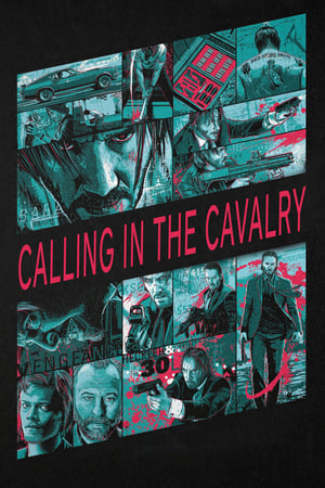 Poster John Wick: Calling in the Cavalry 2015
