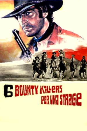 Poster Sei bounty killers per una strage 1973