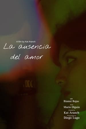 La ausencia del amor