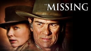 مشاهدة فيلم The Missing 2003 مترجم