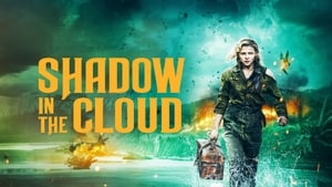 Shadow in the Cloud film online