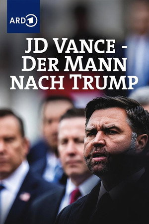 JD Vance – Der Mann nach Trump
