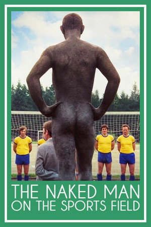 The Naked Man on the Sports Field