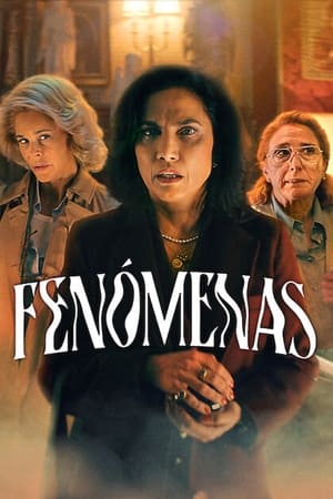 Fenómenas (2023)