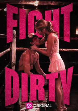 Fight Dirty
