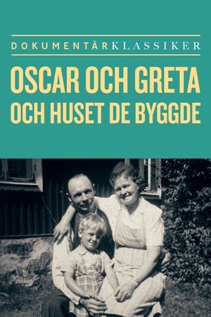 Image Oscar och Greta och huset de byggde
