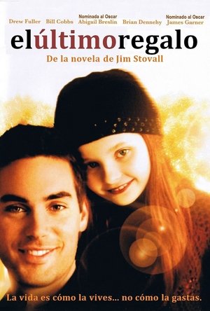 pelicula El último regalo (2007)