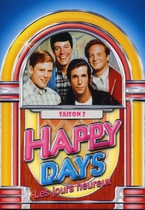 Happy Days - Les Jours heureux - Saison 2 - poster n°4
