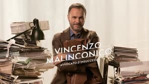 poster Vincenzo Malinconico, avvocato d'insuccesso