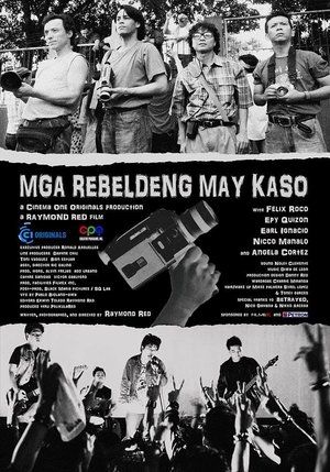 Affiche de Mga Rebeldeng May Kaso