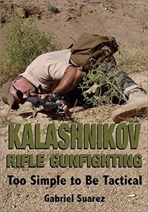 SI: Kalashnikov Rifle Gunfighting (2007)