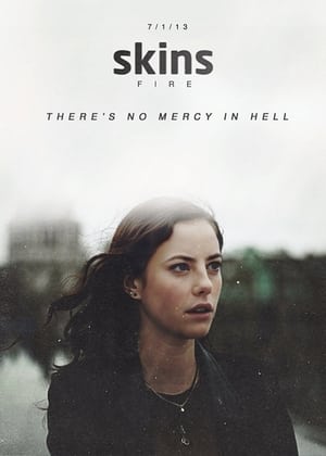 Poster Skins: Fire (2013)