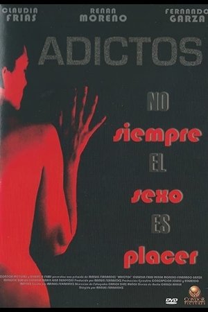 Adictos (2004)