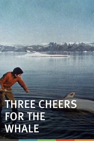 Poster Three Cheers for the Whale (1972)