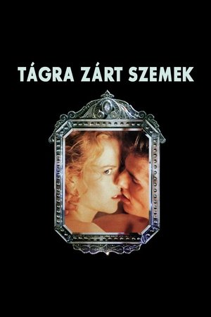 Tágra zárt szemek (1999)