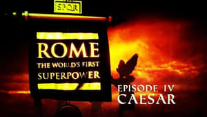 Rome: The World's First Superpower Part 4: Caesar