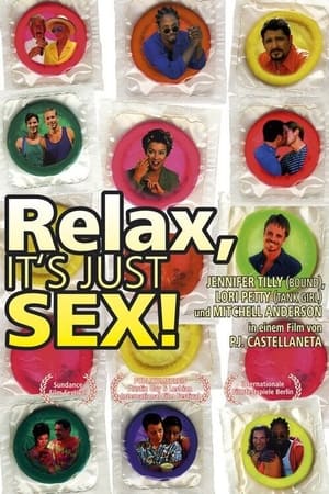 Relax... It's Just Sex