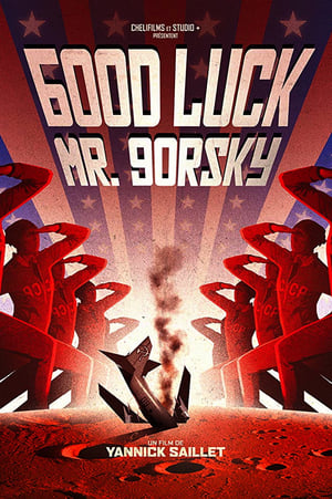 Poster Good Luck Mister Gorsky 2018