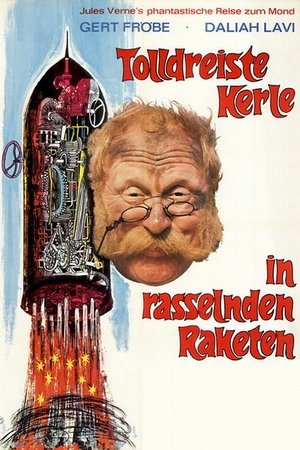 Tolldreiste Kerle in rasselnden Raketen Film