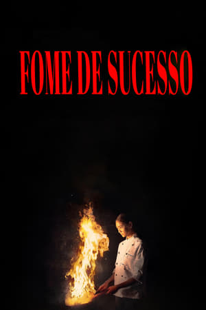 Fome de Sucesso - Poster