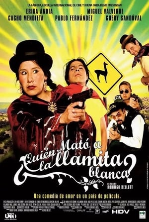 Poster ¿Quién mató a la llamita blanca? 2007