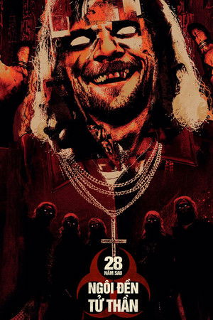 poster 28 Years Later: The Bone Temple