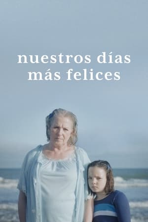 Image Nuestros días más felices