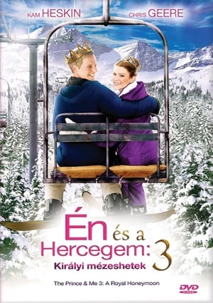 Poster Én és a hercegem 3 - Királyi mézeshetek 2008