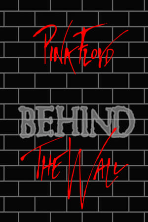 Pink Floyd: Behind the Wall poster