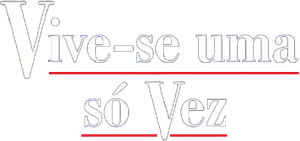Vive-se Uma Só Vez — Logos 3