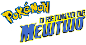 Pokémon: Mewtwo Returns — Logos 2