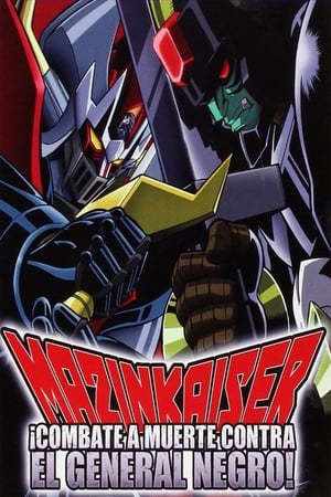 Poster Mazinkaiser: Combate a muerte contra el general negro 2003