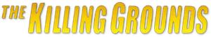 The Killing Grounds — Logos 1