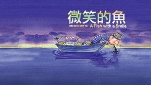 A Fish with a Smile film complet