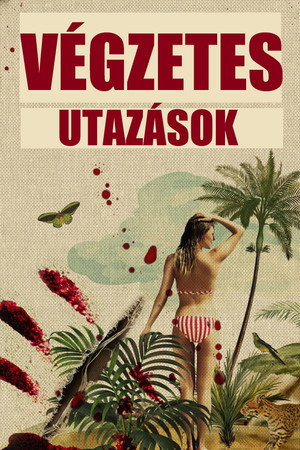 Image Végzetes utazások