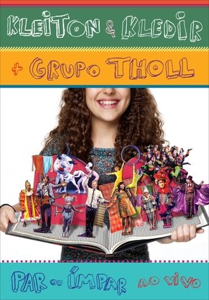 Poster di Kleiton & Kledir  + Grupo Tholl  - Par ou Impar (Ao Vivo)