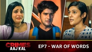 Crimes Aaj Kal War Of Words