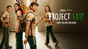 Project: Exit Season 1 Episode 6