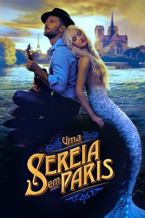 Assistir Uma Sereia em Paris Online Grátis